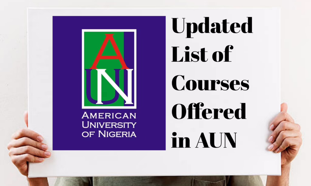AUN Image || Courses Offered in AUN