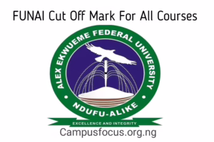 FUNAI Image || FUNAI Cut Off Mark For All Courses