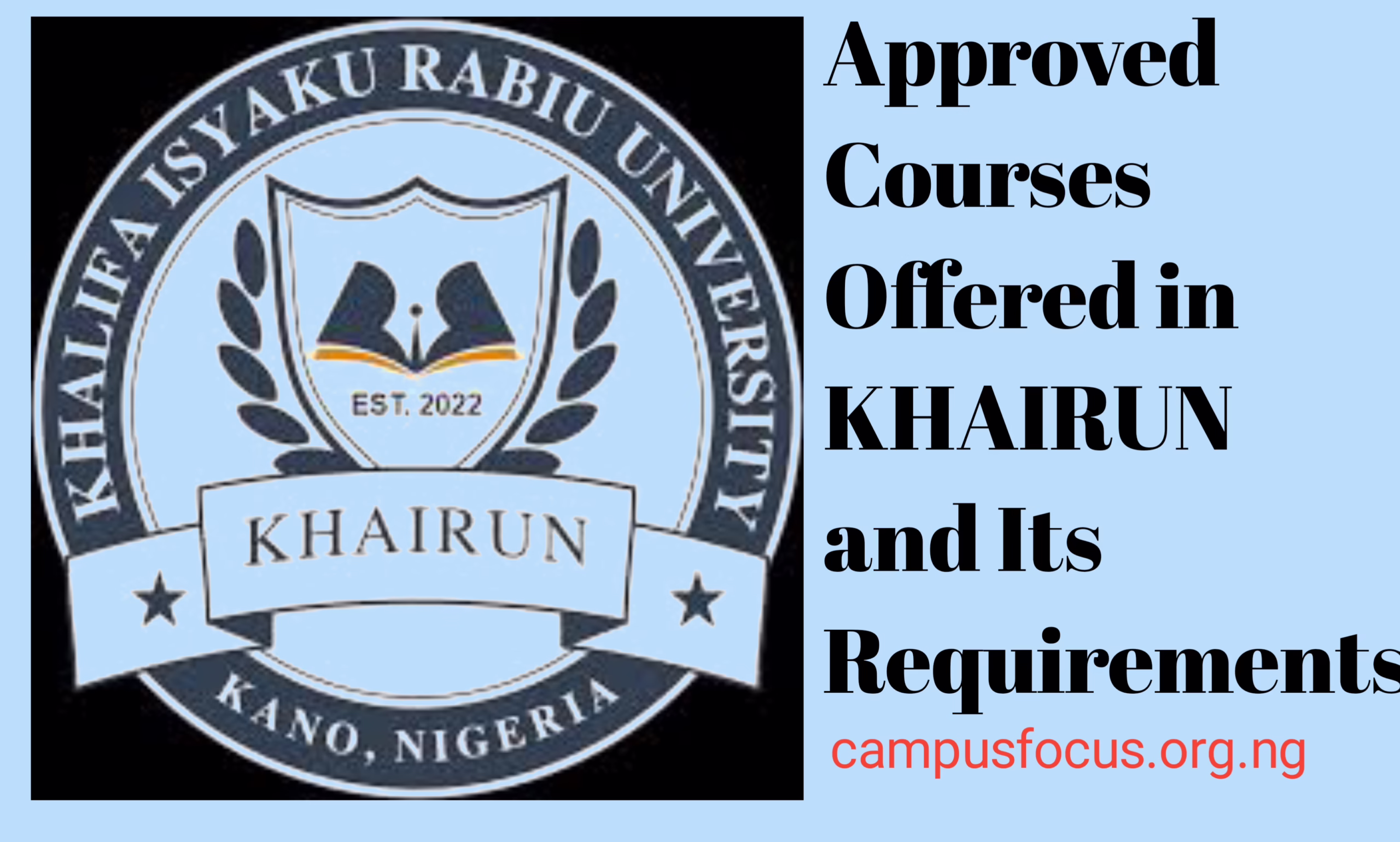 KHAIRUN Image || Courses Offered In KHAIRUN