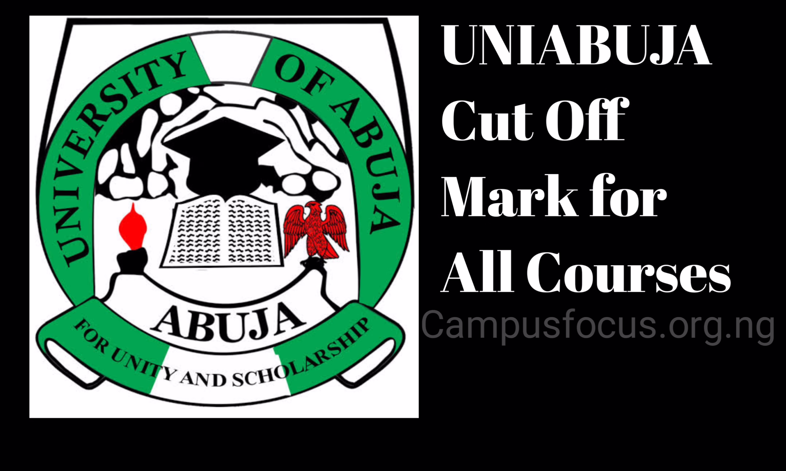 UNIABUJA Image || UNIABUJA Cut Off Mark For All Courses