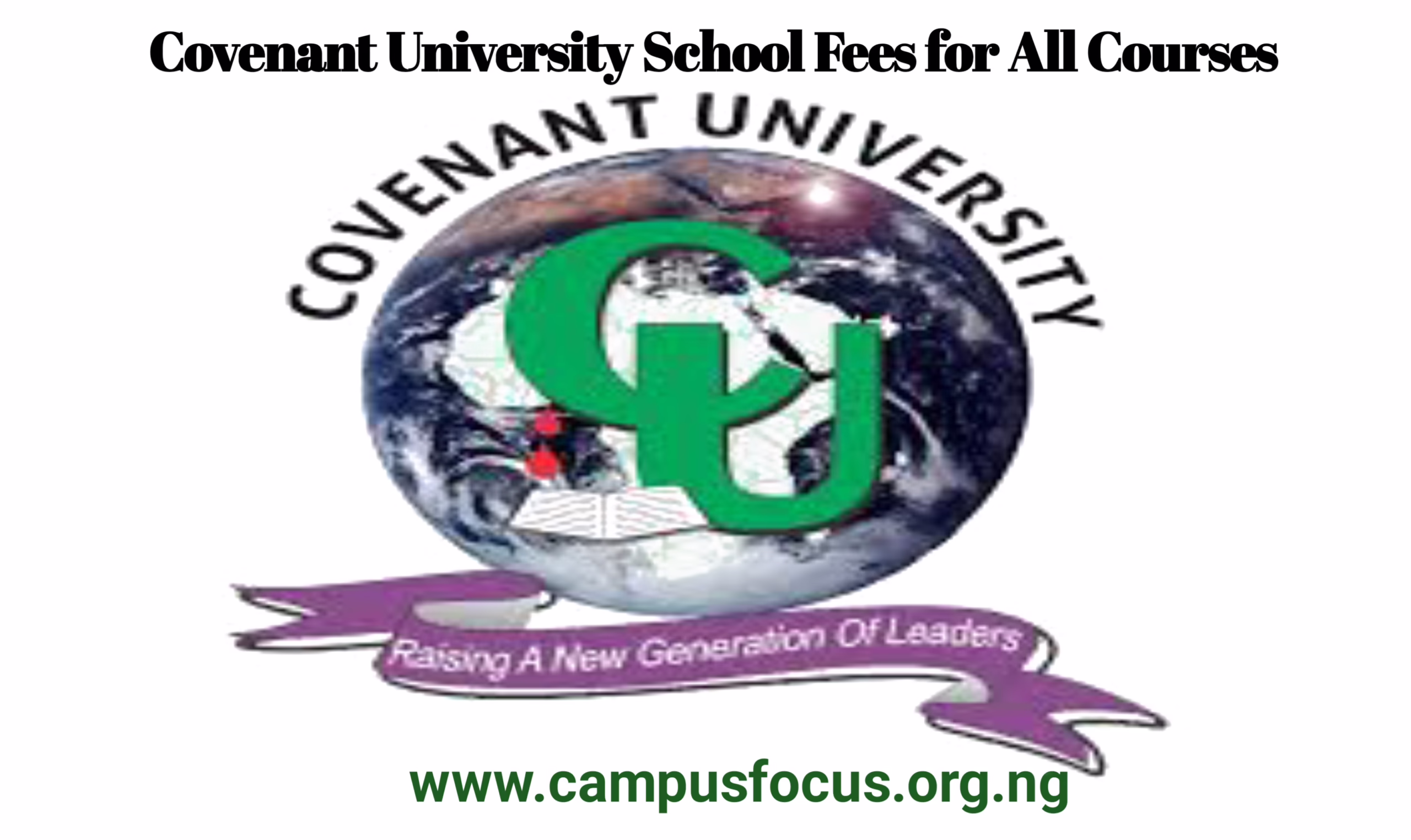 Covenant University Image || Covenant University School Fees