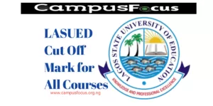 LASUED Image || LASUED Cut Off Mark for All Courses.