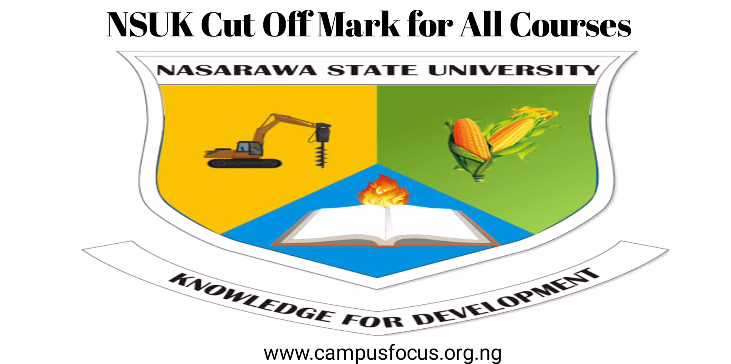 NSUK Image || NSUK Cut Off Mark for All Courses