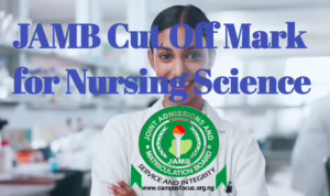Nursing Image || JAMB Cut Off Mark for Nursing Science