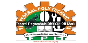 OFFA POLY Image || Federal Polytechnic Offa Cut Off Mark