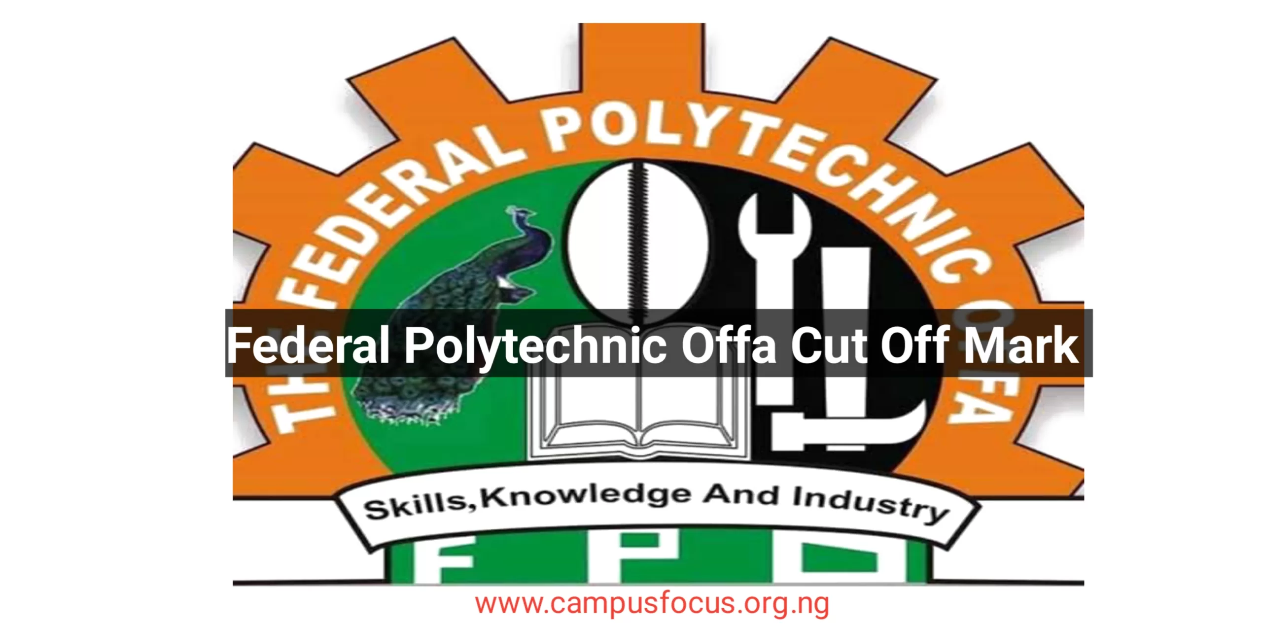 OFFA POLY Image || Federal Polytechnic Offa Cut Off Mark