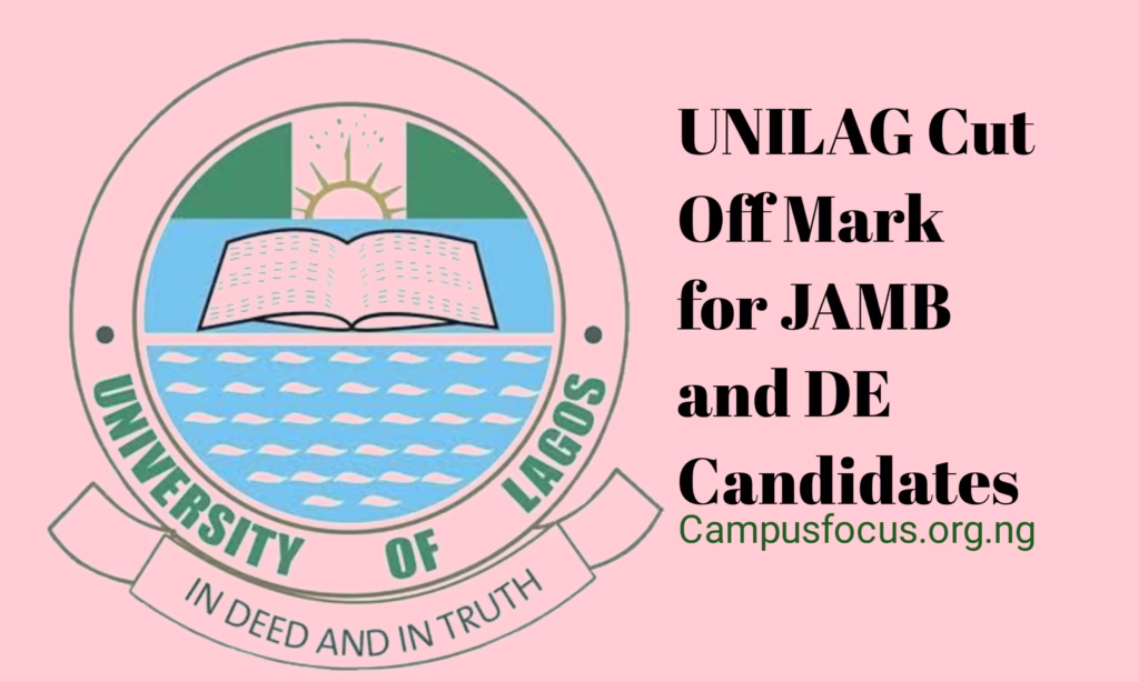 UNILAG Image || UNILAG Cut Off Mark