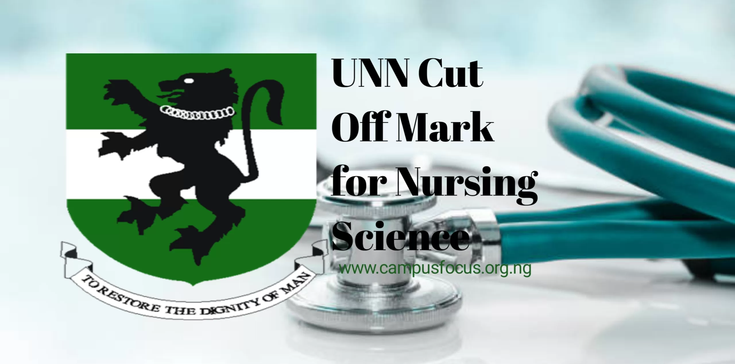 UNN Nursing Science Image || UNN Cut Off Mark for Nursing Science