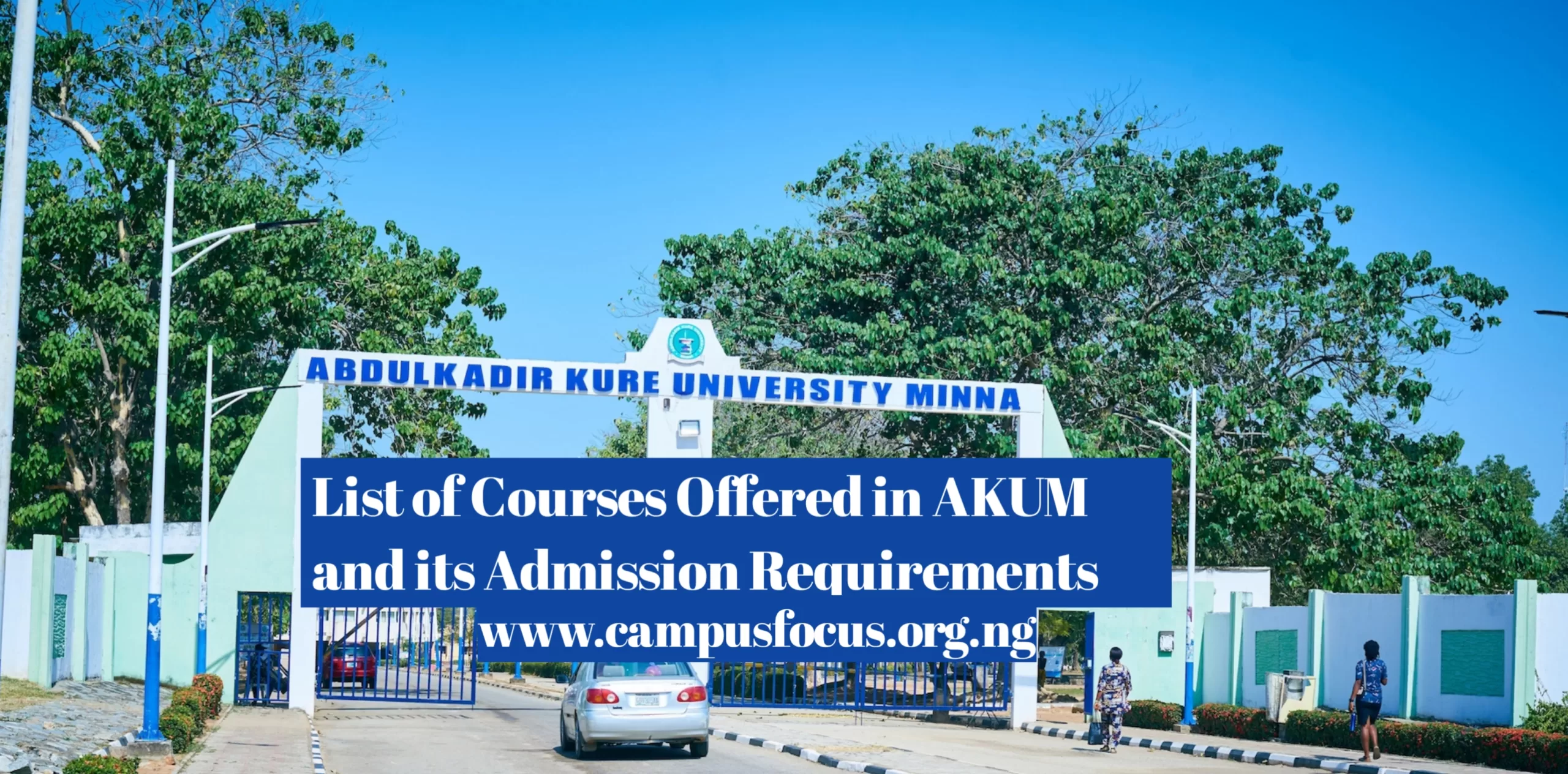 AKUM Image || List of Courses Offered in AKUM and its Admission Requirements