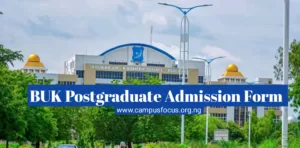 BUK Image || BUK Postgraduate Admission Form
