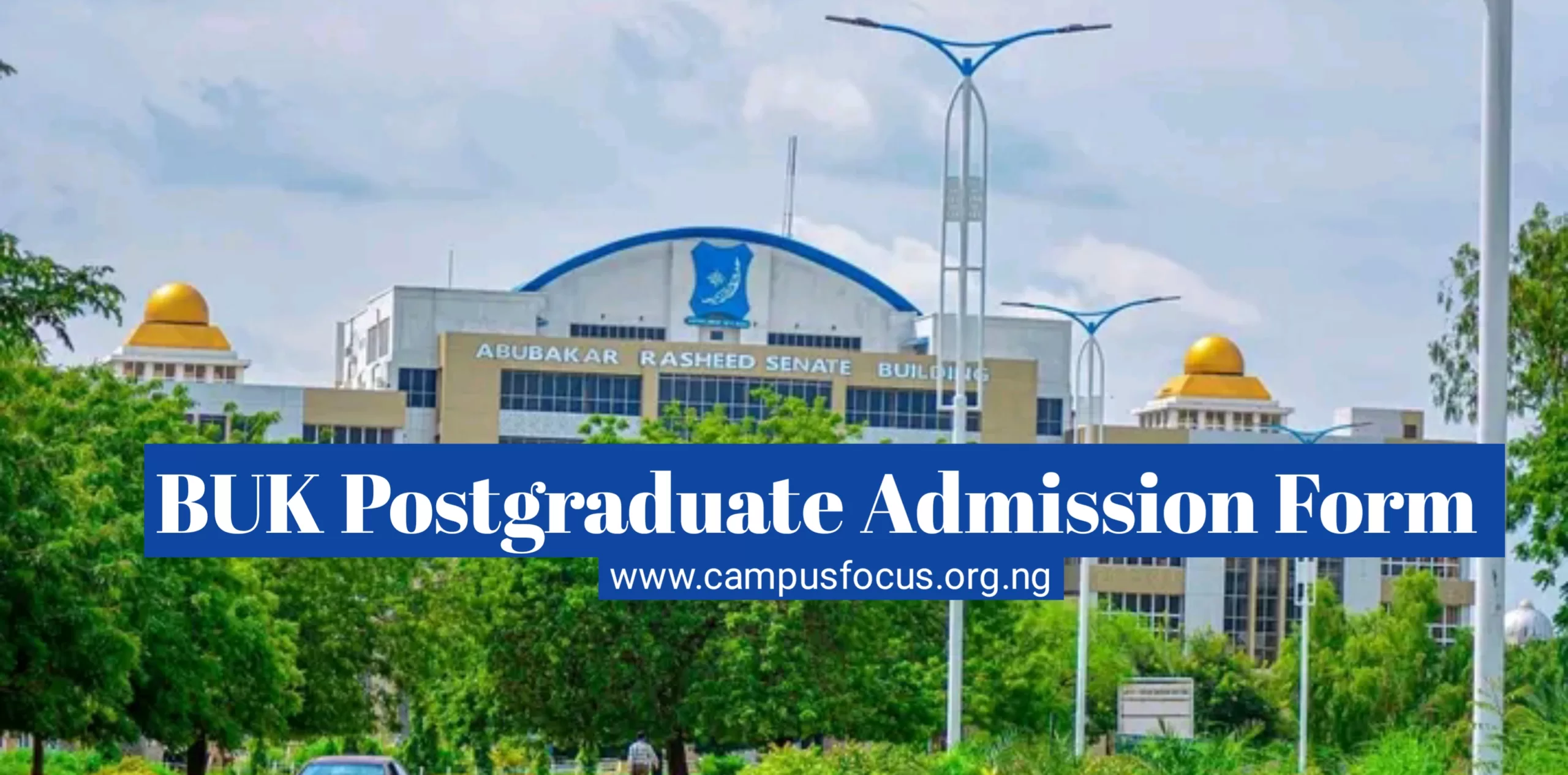 BUK Image || BUK Postgraduate Admission Form