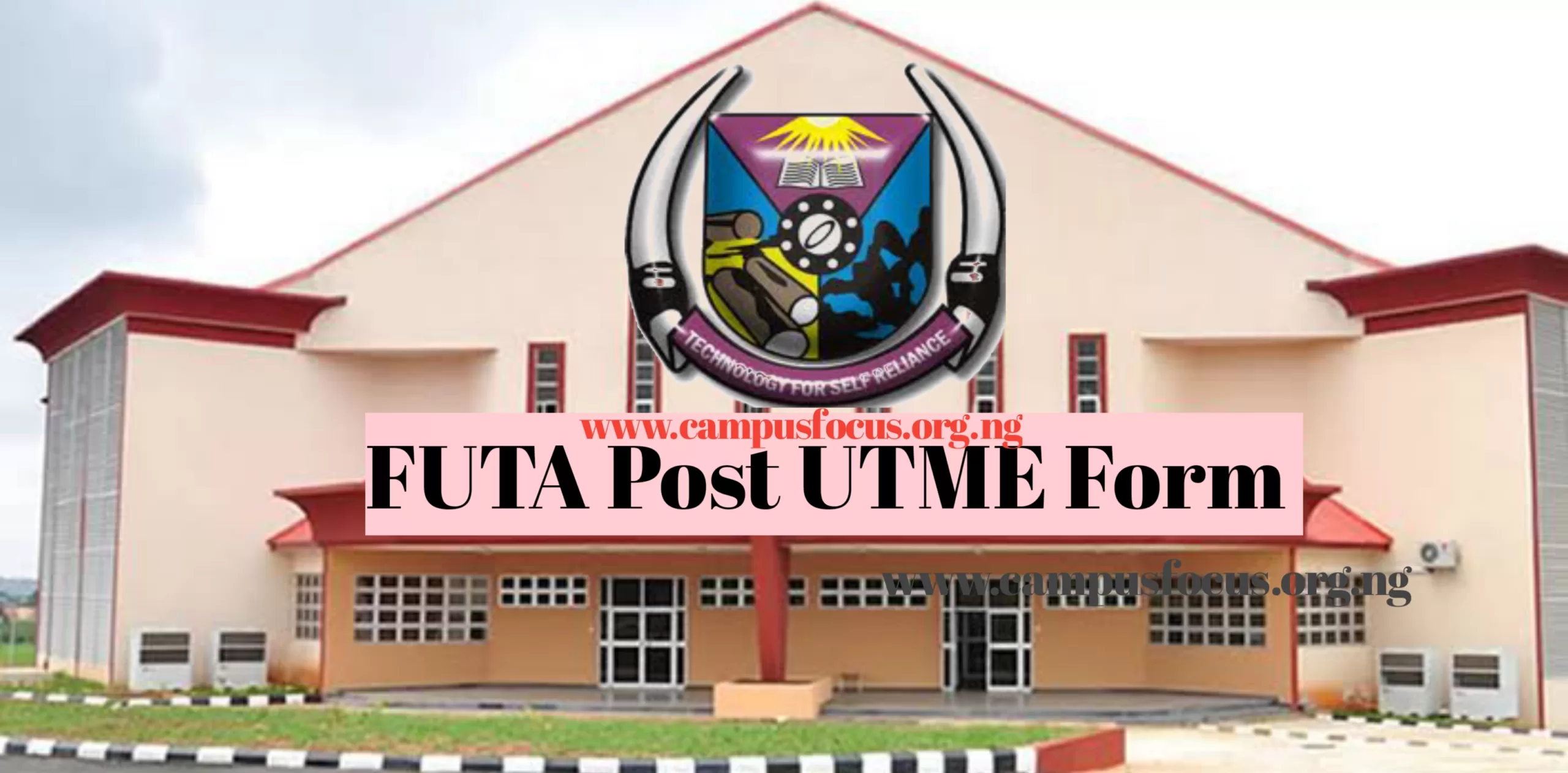 FUTA Image || FUTA Post UTME Form