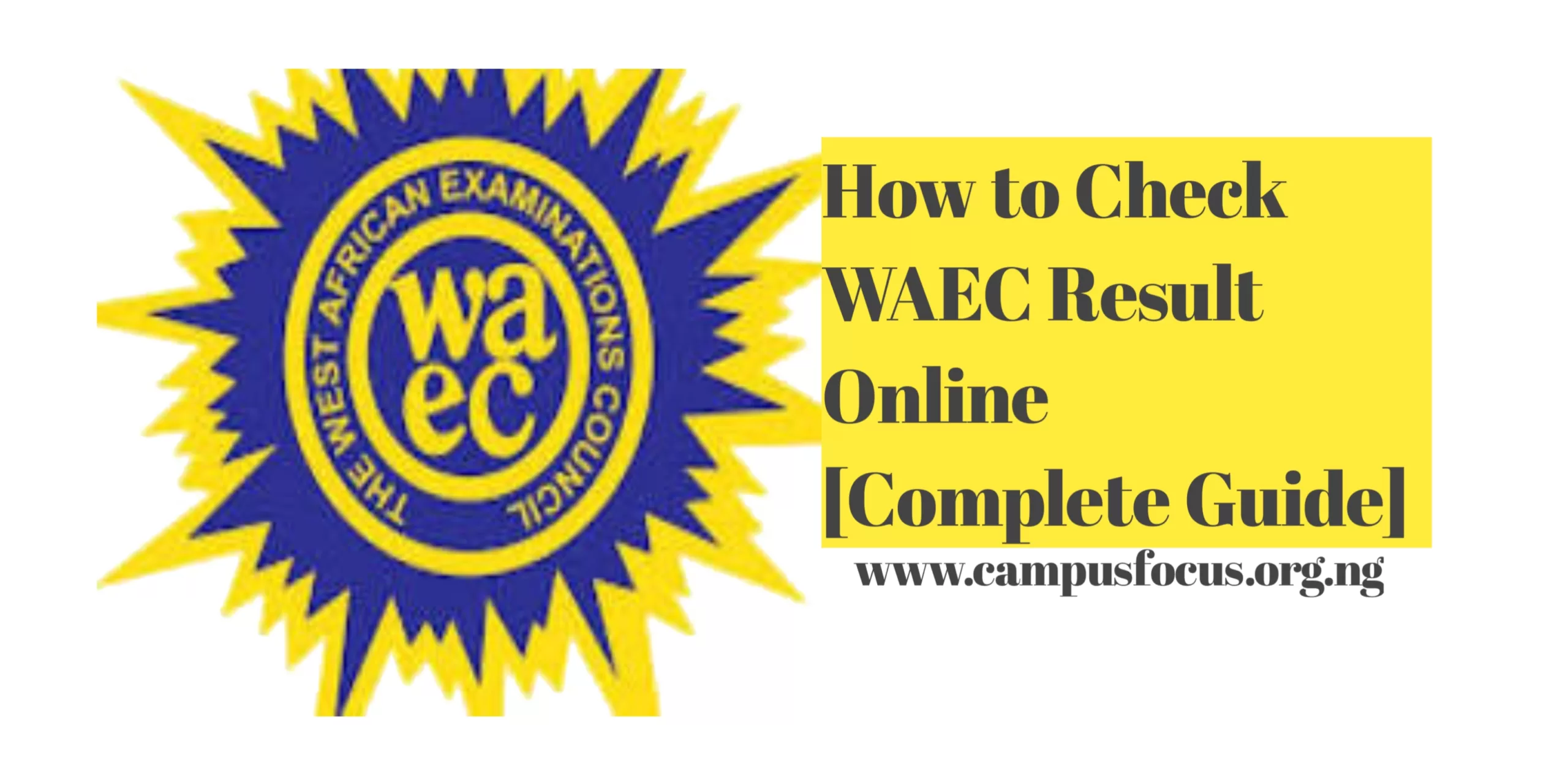 WAEC Image || How to Check WAEC Result