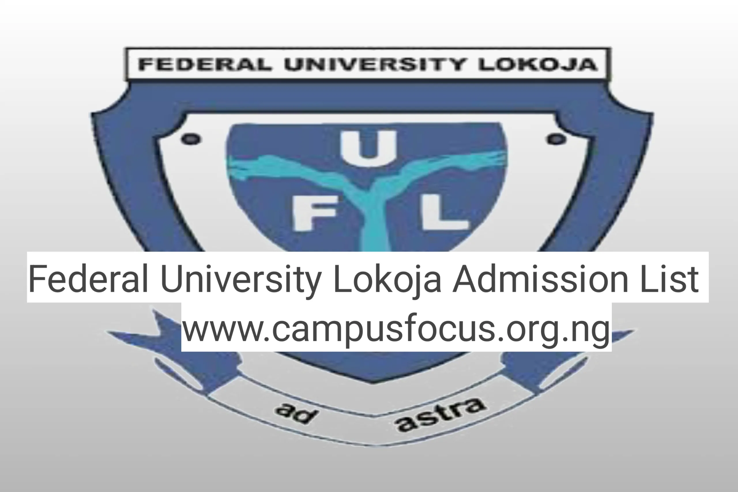 FULOLOJA Image || Federal University Lokoja Admission List